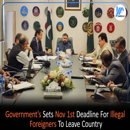 Government Sets 1st Nov last Deadline for Illegal Foreigners to Leave Pakistan