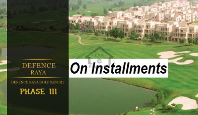 DHA Raya Golf Course Resorts on Installments