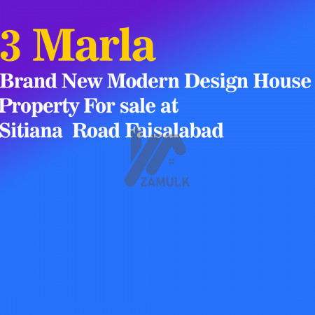 3 Marla Brand New Modern Design House Property For Sale Town Of Satiana Road Faisalabad